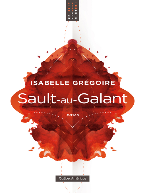 Title details for Sault-au-Galant by Isabelle Grégoire - Available